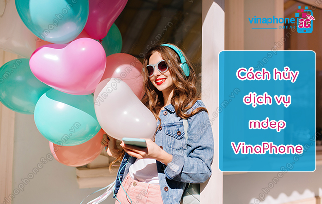 cach huy dich vu mdep cua vinaphone