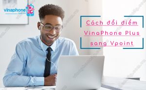 huong dan doi diem vinaphone plus sang vpoint