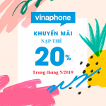 Lịch khuyến mãi nạp thẻ VinaPhone tháng 5/2019