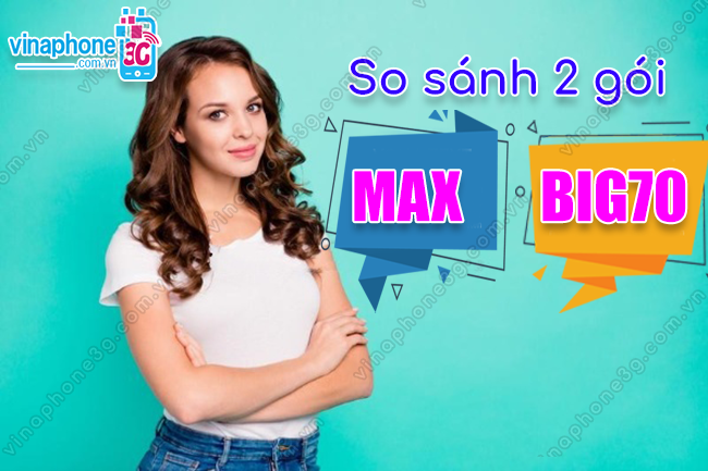 so sanh max va big70 vina