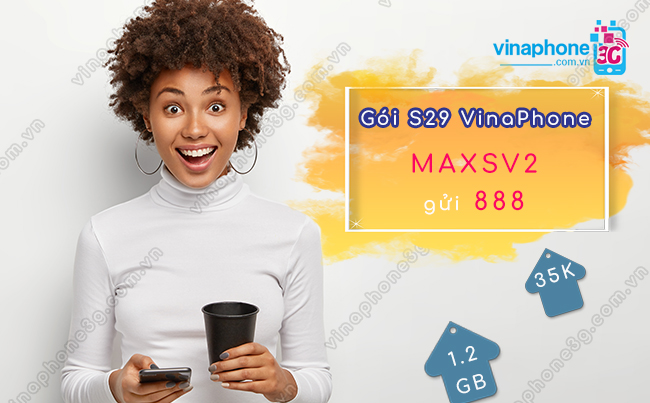Gói MAXSV2 VinaPhone 35k ưu đãi 1.2GB, Miễn phí cước phát sinh goi cuoc maxsv2 vinaphone