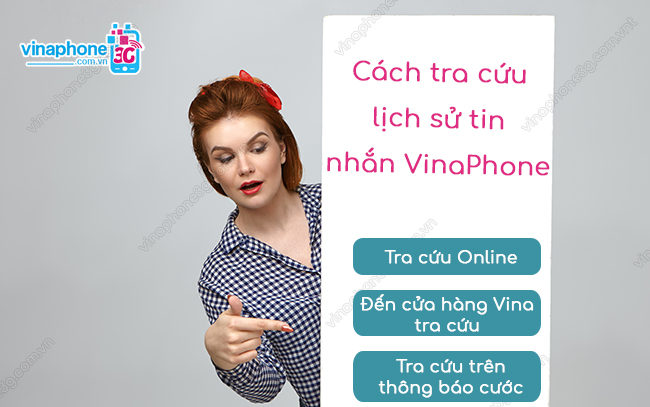 cach tra cuu lich su nhan tin vinaphone tra cuu lich su tin nhan vinaphone