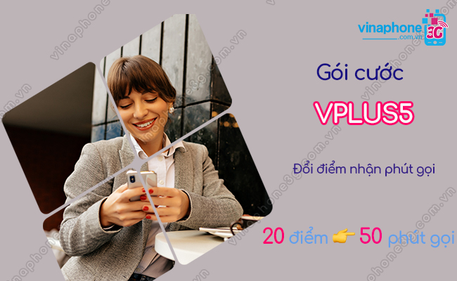 goi cuoc vplus5 cua vinaphone