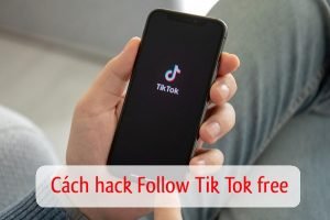 cach hack follow tik tok free