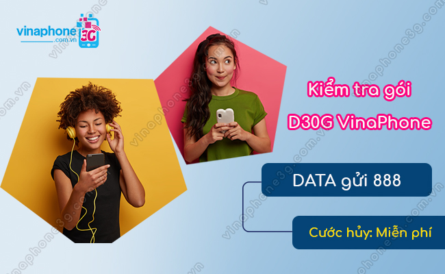 cach kiem tra goi cuoc d30g vinaphone