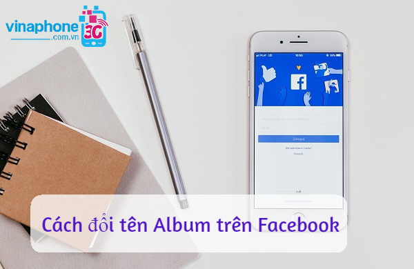 Làm thế nào để đổi tên album trên Facebook trên máy tính?
