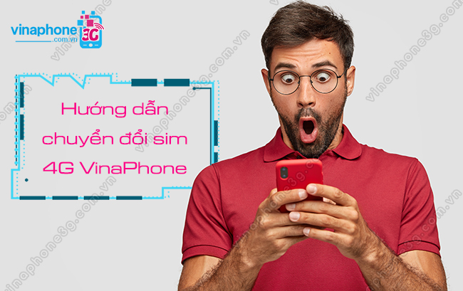 cach chuyen sim 4g vinaphone