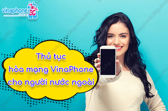 hoa mang vina cho nguoi nuoc ngoai nhu the nao hoa mang vina cho nguoi nuoc ngoai