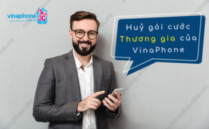 cach huy goi cuoc thuong gia vinaphone