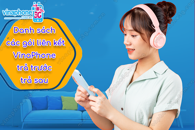 goi lien ket vinaphone goi lien ket vinaphone