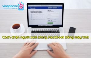 cach chan nguoi xem story tren facebook bang may tinh 9