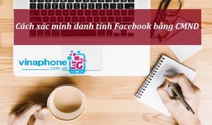 Cách xác minh danh tính Facebook bằng CMND