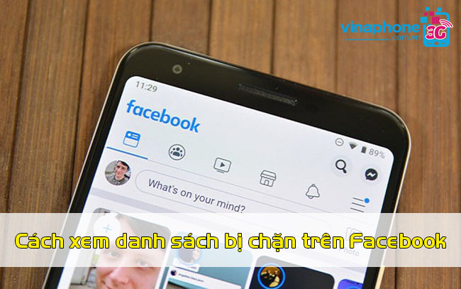 cach xem danh sach bi chan tren facebook