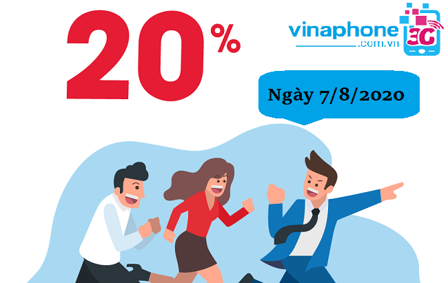 VinaPhone khuyến mãi 20% ngày 7/8/2020