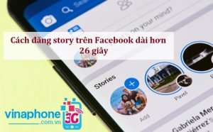 Cách đăng story trên Facebook dài hơn 26 giây