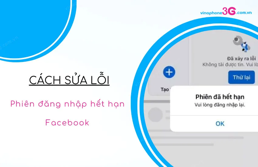 sua loi phien dang nhap het han facebook nhu the nao?