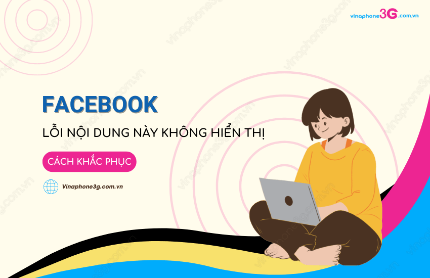 Noi dung nay khong hien thi tren Facebook la sao