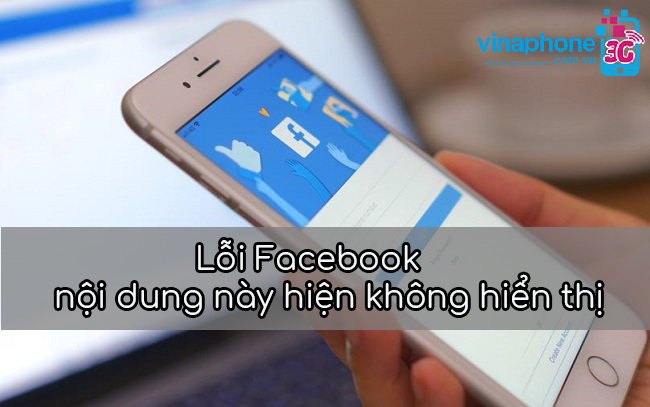 Facebook nội dung này hiện không hiển thị loi facebook noi dung nay hien khong hien thi