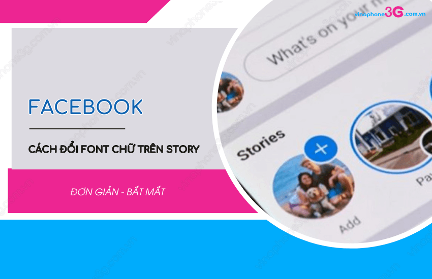 Cach thay doi font chu tren story Facebook sieu don gian