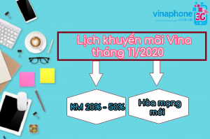 Lịch khuyến mãi VinaPhone tháng 11/2020 cập nhật đầy đủ