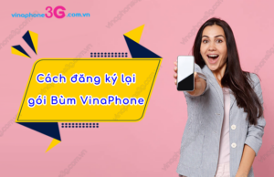 cach dang ky lai goi bum cua vinaphone