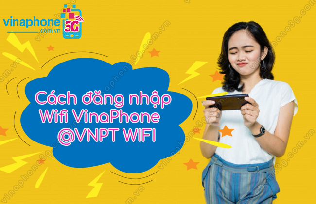 Cách đăng nhập Wifi VinaPhone dang nhap wifi vinaphone