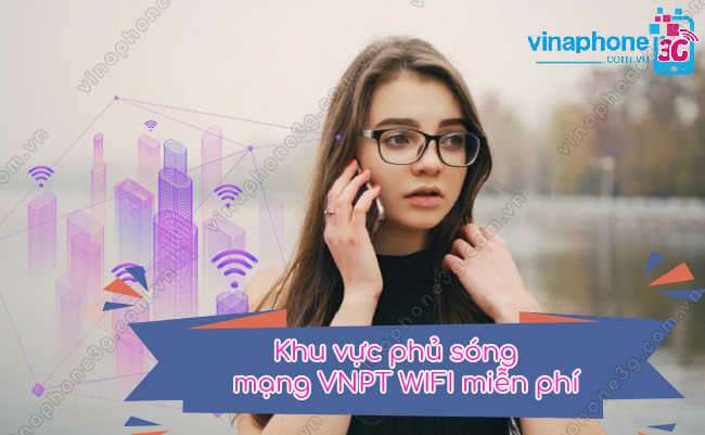 điểm cung cấp dịch vụ mạng VNPT WIFI miễn phí diem cung cap dich vu mang vnpt wifi mien phi