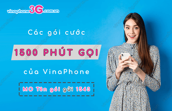 cac goi cuoc goi 1500 phut cua vinaphone