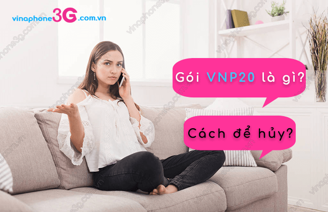 cach huy goi vn20 vinaphone nhu the nao? cach huy goi vn20 vinaphone