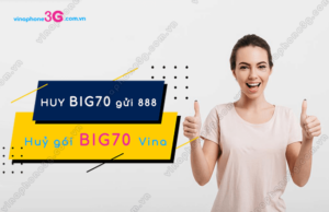 cach huy goi big70 vinaphone
