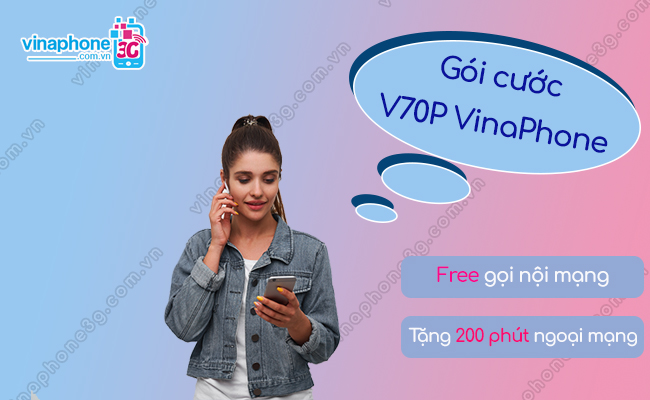 cach dang ky goi V70P VinaPhone