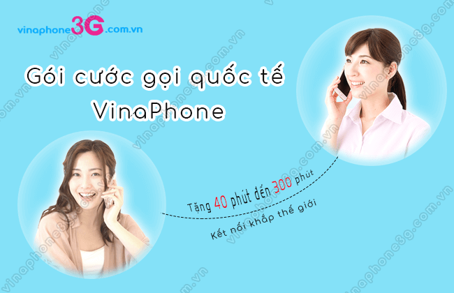 goi cuoc goi quoc te vinaphone goi cuoc goi quoc te vinaphone