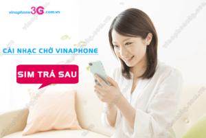 cai nhac cho vinaphone tra sau