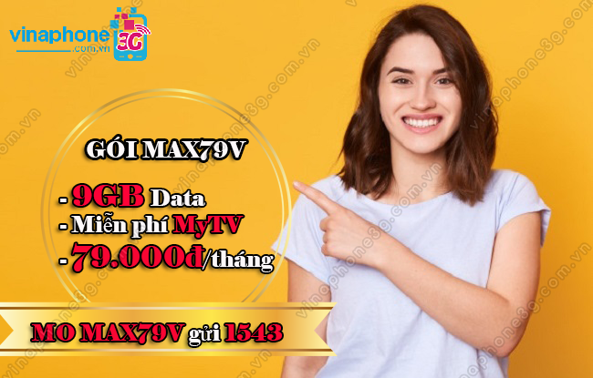 Đăng ký gói MAX79V VinaPhone goi MAX79V VinaPhone