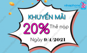 vinaphone khuyen mai 20 the nap ngay 9 4 2021 tren toan quoc