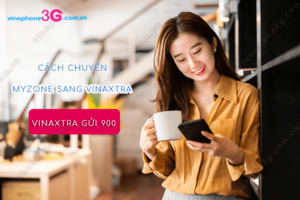 cach chuyen doi goi cuoc myzone sang vinaxtra vinaphone