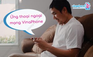 cach ung phut goi ngoai mang vinaphone