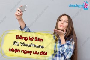 dang ky sim 5g vinaphone