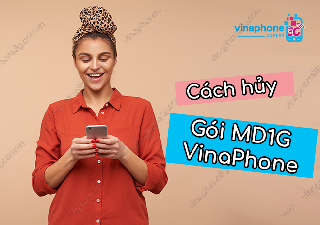 cach huy goi md1g vinaphone cach huy goi md1g vinaphone