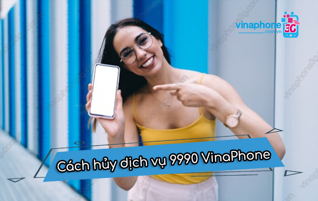 cach huy dich vu 9990 vinaphone