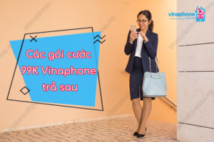 goi 99k vinaphone tra sau