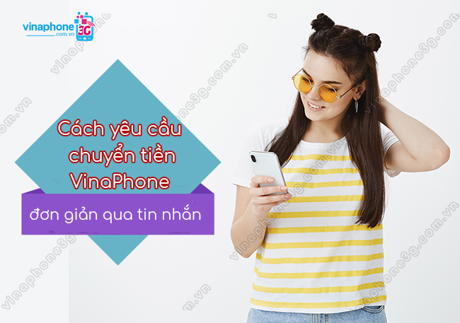 lam sao de yeu cau chuyen tien vinaphone? yeu cau chuyen tien vinaphone