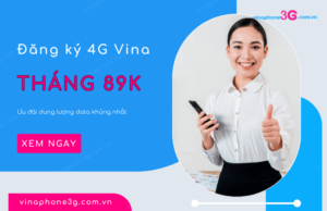 cach dang ky 4g vina thang 89k