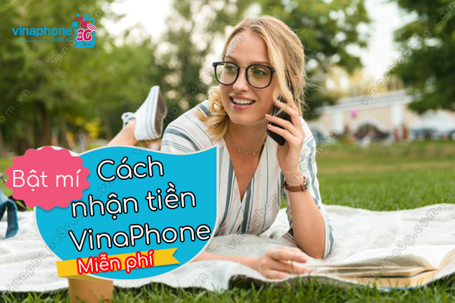 lam sao de nhan tien mien phi vinaphone? nhan tien mien phi vinaphone