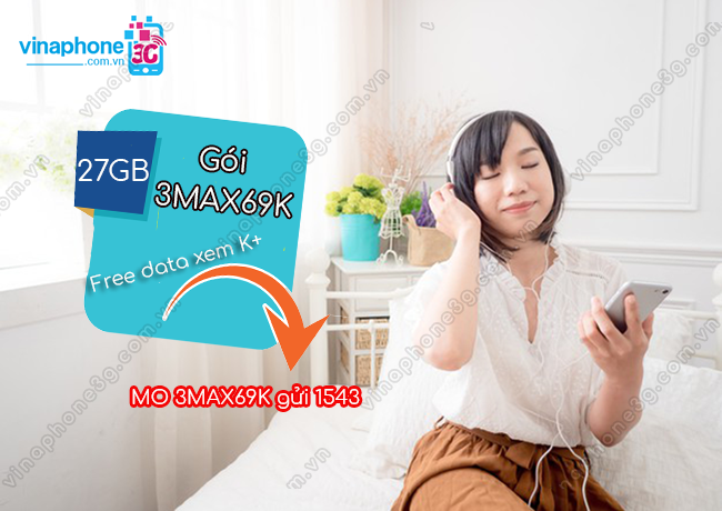 lam sao dang ky goi 3max69k vinaphone goi cuoc 3max69k vinaphone