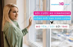 cac goi 4G VinaPhone khong gioi han dung luong