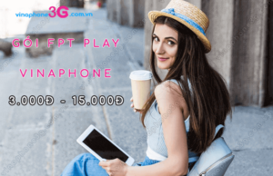 goi fpt play vinaphone