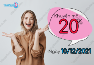 khuyen mai vinaphone ngay 10/12/2021