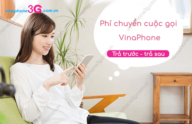 phi chuyen cuoc goi vinaphone