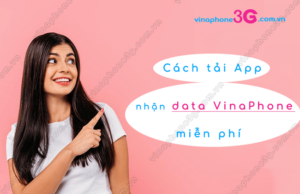 tai app nhan data vinaphone mien phi